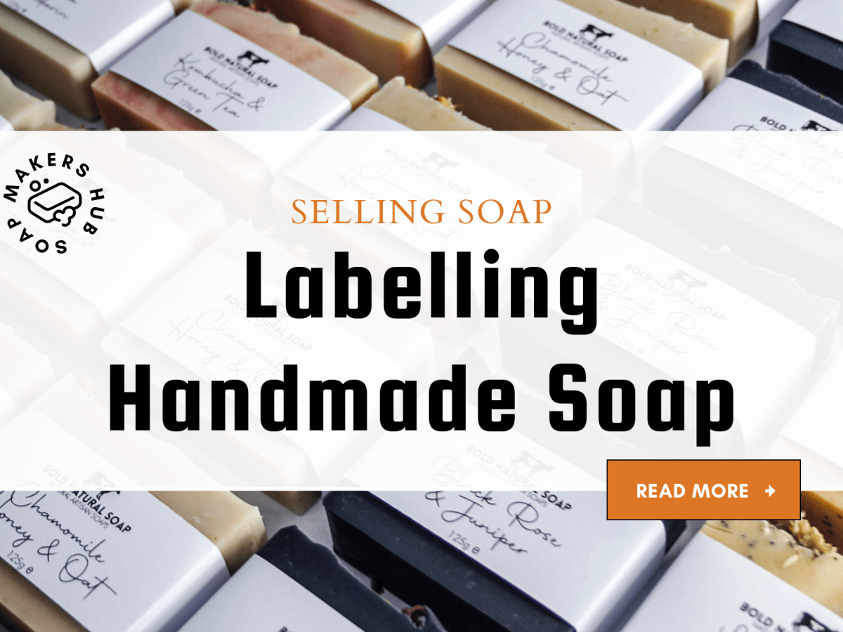 Labelling Handmade Soap