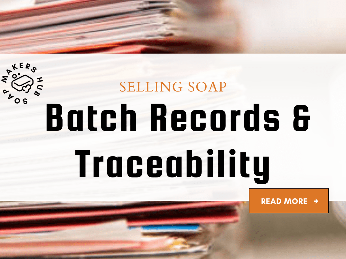 Batch Records & Traceability&nbsp;Explained
